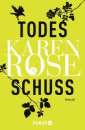 Todesschuss di Karen Rose edito da Knaur Taschenbuch