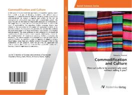 Commodification and Culture di Natascha Pröschel edito da AV Akademikerverlag