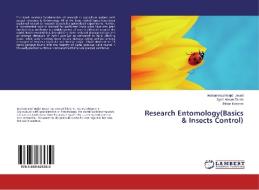 Research Entomology(Basics & Insects Control) di Muhammad Wajid Javed, Syed Hasan Zarain, Dilbar Hussain edito da LAP Lambert Academic Publishing