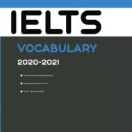 Ielts Vocabulary 2020-2021 di Preparation College Exam Preparation edito da Cep Publishing