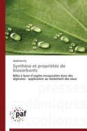 Synthèse et propriétés de biosorbants di Abdellahi Ely edito da PAF