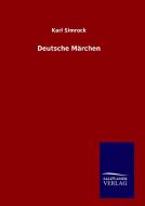 Deutsche Märchen di Karl Simrock edito da TP Verone Publishing