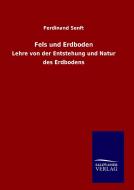 Fels und Erdboden di Ferdinand Senft edito da TP Verone Publishing