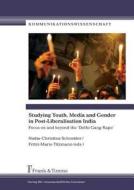Studying Youth, Media and Gender in Post-Liberalisation India edito da Frank & Timme