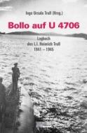 Bollo auf U 4706 di Inge Ursula Trull edito da Edition Lithaus