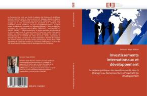 Investissements internationaux et développement di Bertrand Roger JIOGUE edito da Editions universitaires europeennes EUE
