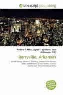 Berryville, Arkansas edito da Vdm Publishing House