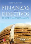 Finanzas para directivos di Eduardo Martínez Abascal edito da McGraw-Hill Interamericana de España S.L.