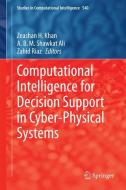 Computational Intelligence for Decision Support in Cyber-Physical Systems edito da Springer Singapore