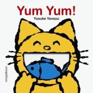 Yum! Yum! di Yusuke Yozenu edito da Minedition