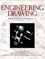 Engineering Drawing, Problem Series 1 di Frederick E. Giesecke, Alva E. Mitchell, Henry Cecil Spencer, Ivan Leroy Hill, John Thomas Dygdon edito da Pearson Education (US)