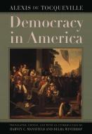 Democracy in America di Alexis de Tocqueville edito da The University of Chicago Press
