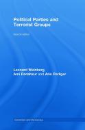 Political Parties and Terrorist Groups di Leonard Weinberg edito da Routledge