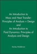 Introduction To Mass And Heat Transfer di Middleman edito da John Wiley And Sons Ltd