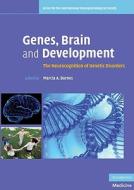 Genes, Brain and Development edito da Cambridge University Press