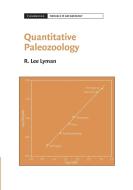 Quantitative Paleozoology di R. Lee Lyman edito da Cambridge University Press