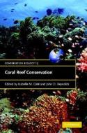 Coral Reef Conservation edito da Cambridge University Press
