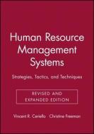 Human Resource Management Systems di Vincent R. Ceriello, Christine Freeman edito da John Wiley & Sons