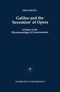 Galileo and the 'Invention' of Opera di F. Kersten edito da Springer Netherlands