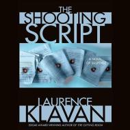 The Shooting Script di Laurence Klavan edito da Audiogo
