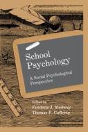 School Psychology edito da Taylor & Francis Inc