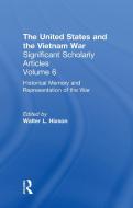 The Vietnam War di Walter L. Hixson edito da Taylor & Francis Inc