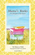 Mama's Books di Nancy Nash edito da DOORLIGHT PUBN