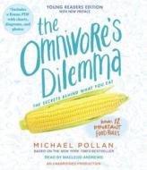 The Omnivore's Dilemma: Young Readers Edition di Michael Pollan edito da Listening Library (Audio)