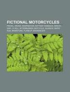 Fictional Motorcycles: Prowl, Arcee, Was di Books Llc edito da Books LLC, Wiki Series