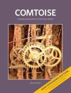 Comtoise 2nd Edition di David Holmes edito da Lulu.com