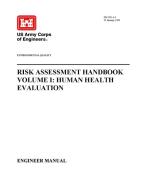 Environmental Quality - Risk Assessment Handbook Volume I di U. S. Army Corps of Engineers edito da Lulu.com