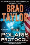 The Polaris Protocol di Brad Taylor edito da Thorndike Press