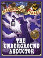 Nathan Hale's Hazardous Tales di Nathan Hale edito da Abrams