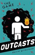 Outcasts: The Game di David Grimstone edito da Hachette Children's Group