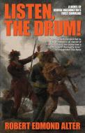 Listen, the Drum! di Robert Edmond Alter edito da Wildside Press