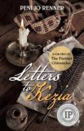 Letters To Kezia di Peni Jo Renner edito da Iuniverse