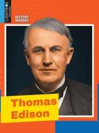 Thomas Edison di Anita Yasuda edito da LIGHTBOX LEARNING