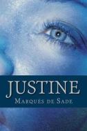 Justine di Marques De Sade edito da Createspace