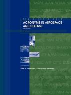 Acronyms in Aerospace and Defense edito da AIAA