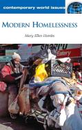 Modern Homelessness di Mary Hombs edito da ABC-CLIO