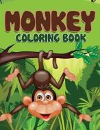 Monkey Coloring Book di Speedy Publishing LLC edito da SPEEDY PUB LLC
