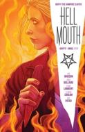 Buffy the Vampire Slayer/Angel: Hellmouth di Jordie Bellaire, Jeremy Lambert edito da BOOM STUDIOS