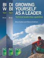 Leadership In IT Bundle di Brian Sutton, Robina Chatham edito da BCS Learning & Development Limited