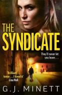 The Syndicate di GJ Minett edito da Zaffre Publishing