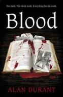 Blood di Alan Durant edito da Random House Children's Publishers Uk