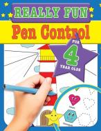 Really Fun Pen Control For 4 Year Olds di Mickey Macintyre edito da Bell & Mackenzie Publishing