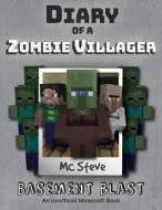 Diary of a Minecraft Zombie Villager di Mc Steve edito da Leopard Books LLC