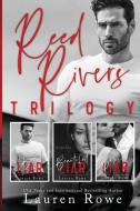 The Reed Rivers Trilogy di Lauren Rowe edito da SoCoRo Publishing