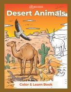 Desert Animals di Jennifer Cross edito da wrdplay