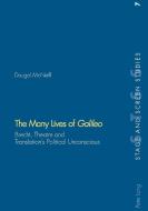 The Many Lives of Galileo di Dougal McNeill edito da Lang, Peter